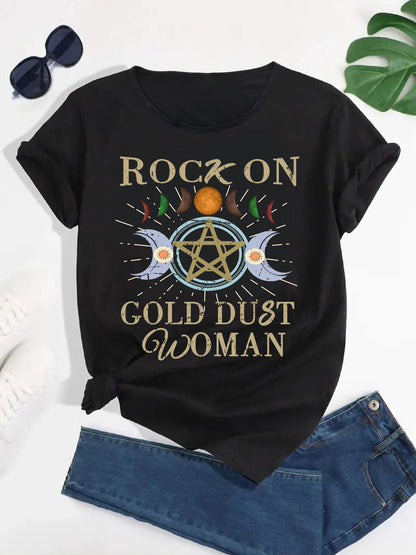 Rock On Gold Dust Woman T-Shirt,Funny Tee